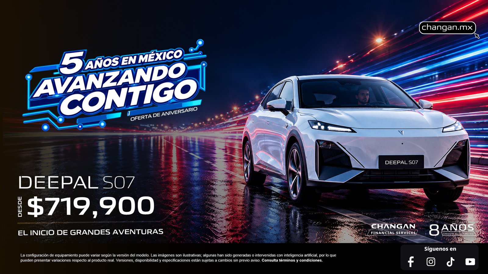 DEEPAL S07 · Campaña oficial CHANGAN · Desde $719,900 MXN*