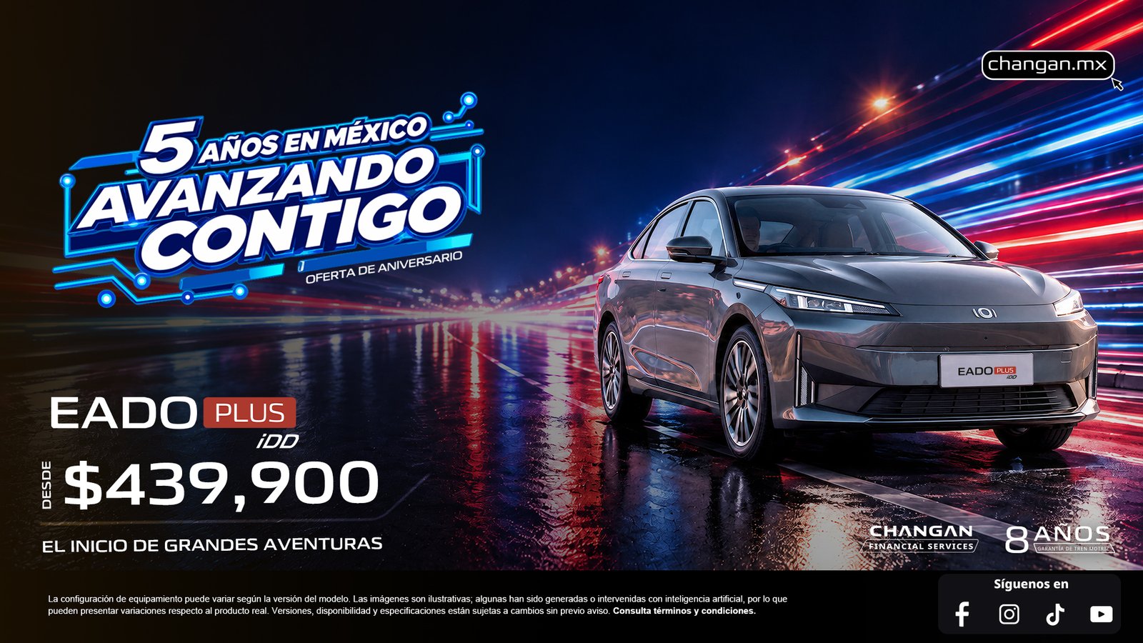 EADO PLUS iDD · Campaña oficial CHANGAN · Desde $439,900 MXN*